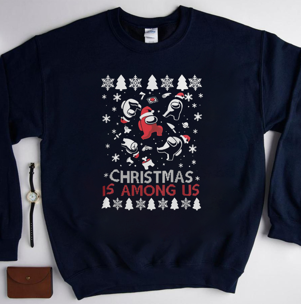 Christmas Is Among Us Funny Gamer Shirts Innersloth Inspired Game ...